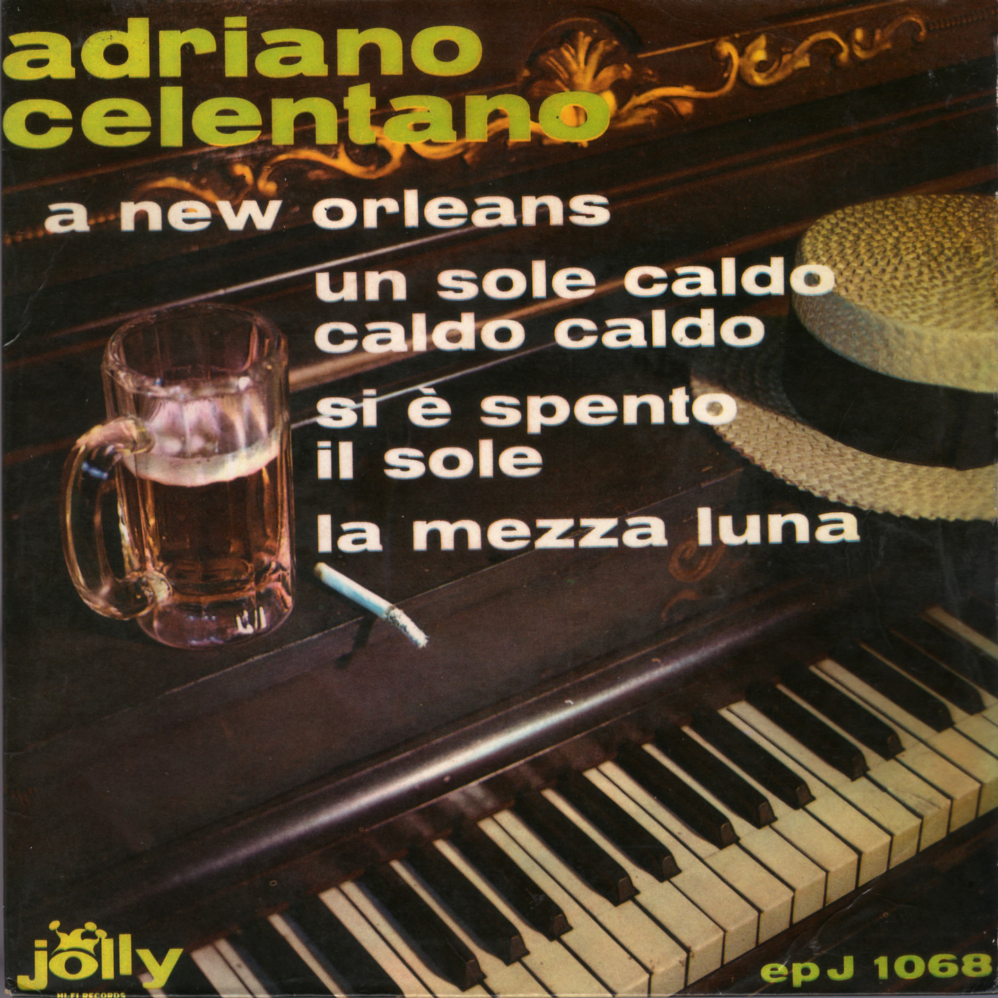 A New Orleans / Un sole caldo caldo caldo / Si è spento il sole / La mezza luna A New Orleans / Un sole caldo caldo caldo / Si è spento il sole / La mezza luna